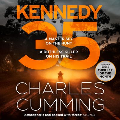 BOX 88 - KENNEDY 35 (BOX 88, Book 3): Unabridged edition - Charles Cumming, Read by Elliott Fitzpatrick