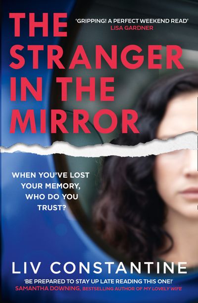 The Stranger in the Mirror - Liv Constantine