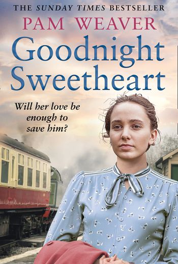 Goodnight Sweetheart - Pam Weaver