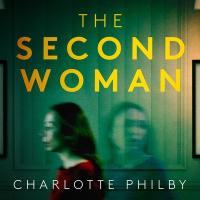  - Charlotte Philby, Read by Kristin Atherton