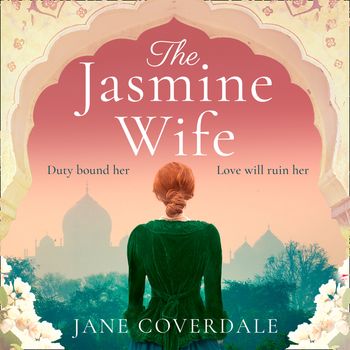 The Jasmine Wife: Unabridged edition - Jane Coverdale, Read by Stephanie Beattie