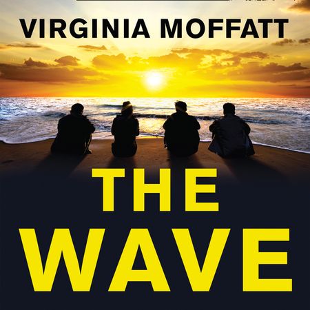 Cover image for The Wave: Unabridged edition - Virginia Moffatt, Read by Danielle Farrow