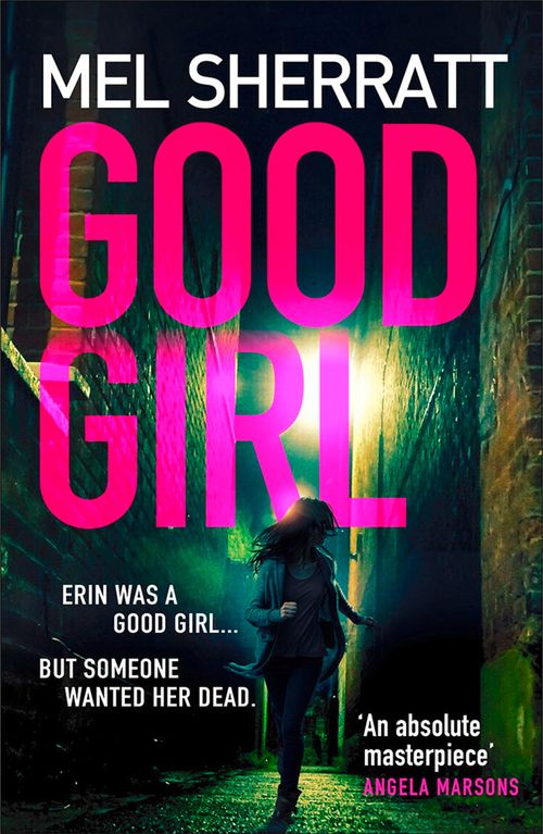 Good Girl, Fiction, Paperback, Mel Sherratt