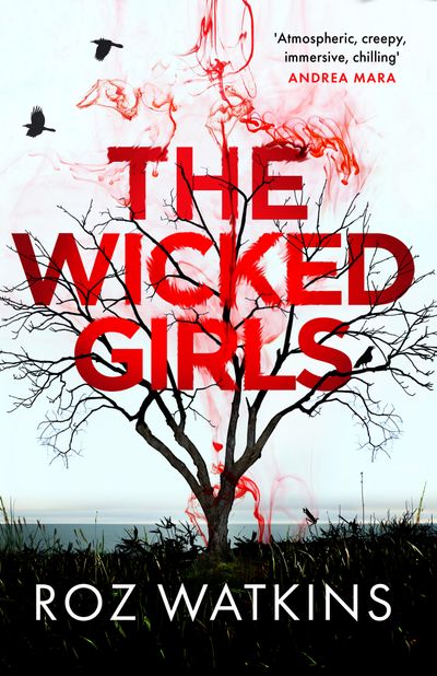 Cover image for The Wicked Girls - Roz Watkins