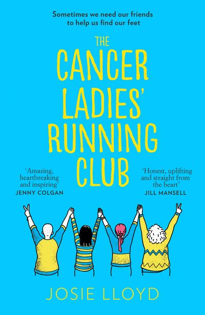 The Cancer Ladies’ Running Club - Josie Lloyd
