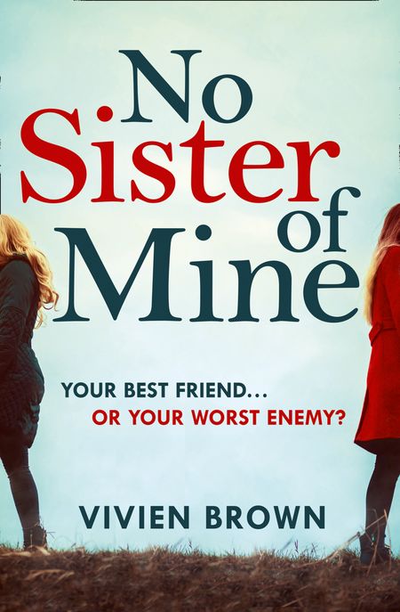 Cover image for No Sister of Mine - Vivien Brown