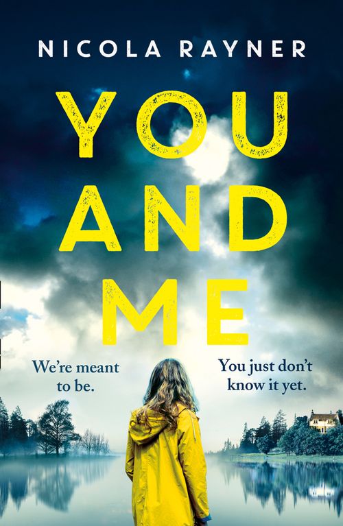You and Me, Crime & Thriller, Paperback, Nicola Rayner