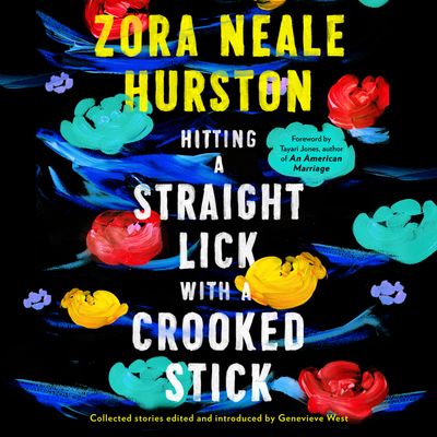  - Zora Neale Hurston, Read by Aunjanue Ellis