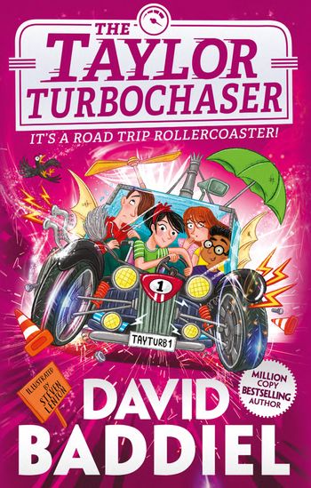 The Taylor TurboChaser: Signed edition - David Baddiel, Illustrated by Steven Lenton