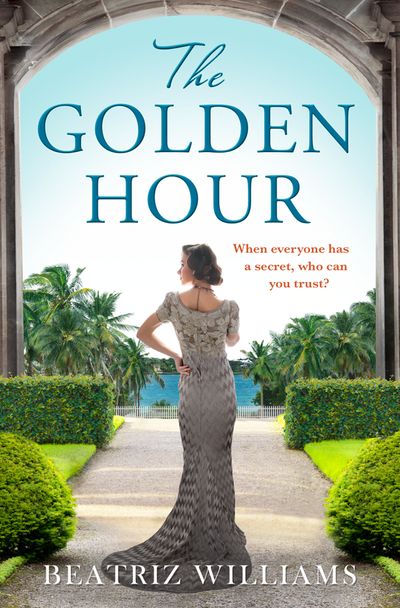 The Golden Hour - Beatriz Williams