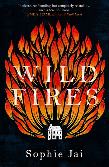Wild Fires - Sophie Jai