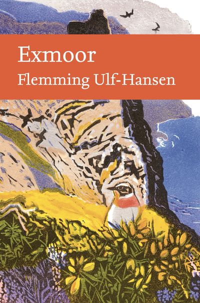 Cover image for Collins New Naturalist Library - Exmoor (Collins New Naturalist Library): Limited-signed edition - Flemming Ulf-Hansen