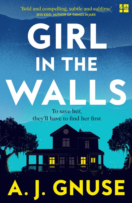 Cover image for Girl in the Walls - A.J. Gnuse