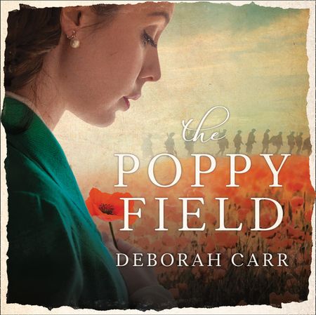 The Poppy Field - Deborah Carr, Read by Stephanie Beattie
