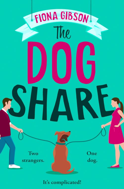 The Dog Share, Romance, Paperback, Fiona Gibson