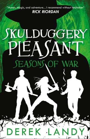 Skulduggery Pleasant - Seasons of War (Skulduggery Pleasant, Book 13) - Derek Landy
