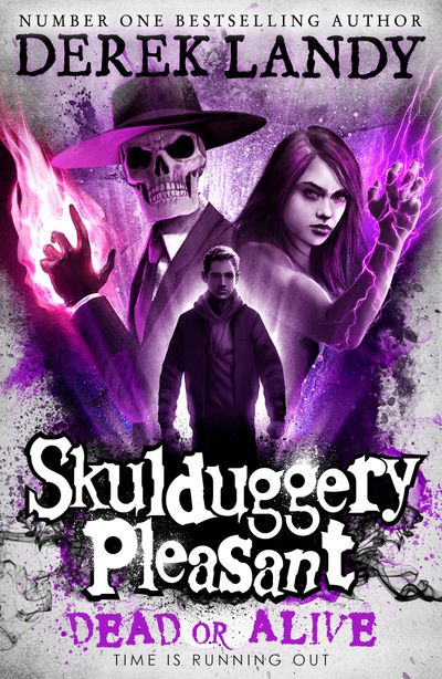 Skulduggery Pleasant - Dead or Alive (Skulduggery Pleasant, Book 14) - Derek Landy