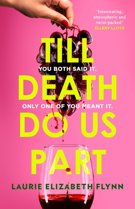 Cover image for Till Death Do Us Part - Laurie Elizabeth Flynn