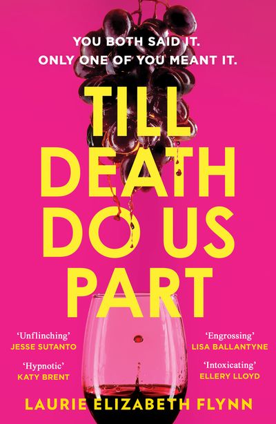 Cover image for Till Death Do Us Part - Laurie Elizabeth Flynn