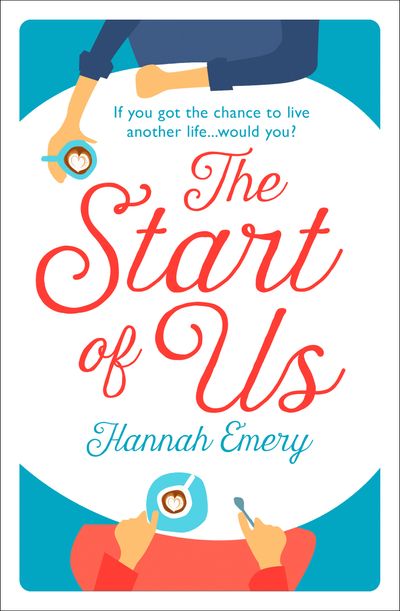 The Start of Us - Hannah Emery