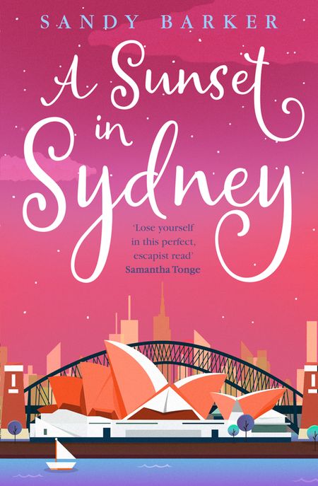 A Sunset in Sydney (The Holiday Romance, Book 3) - Sandy Barker