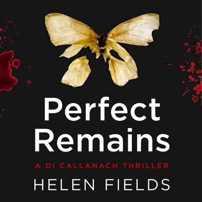  - Helen Fields, Read by Robin Laing