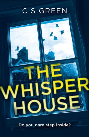 The Whisper House: A Rose Gifford Book (Rose Gifford series, Book 2) - C S Green