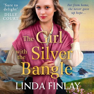 Cover image for The Girl with the Silver Bangle: Unabridged edition - Linda Finlay, Read by Charlie Sanderson