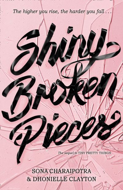 Shiny Broken Pieces - Dhonielle Clayton and Sona Charaipotra