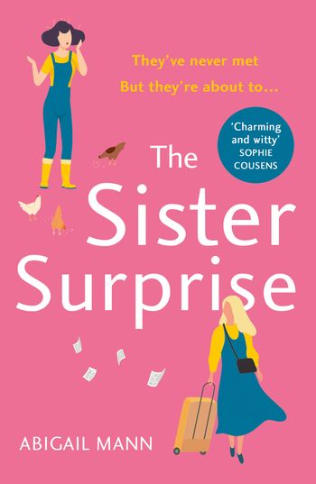 The Sister Surprise - Abigail Mann