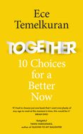 Together: 10 Choices For a Better Now
