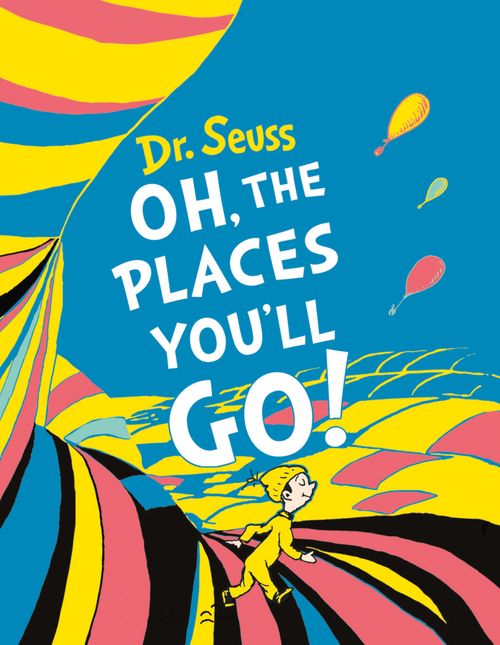 Oh, The Places You’ll Go! Mini Edition, Children’s, Teenage and Educational – Children’s , Hardback, Dr. Seuss