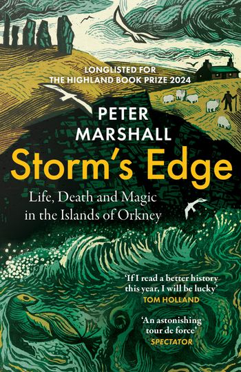 Cover image for Storm’s Edge: Life, Death and Magic in the Islands of Orkney - Peter Marshall