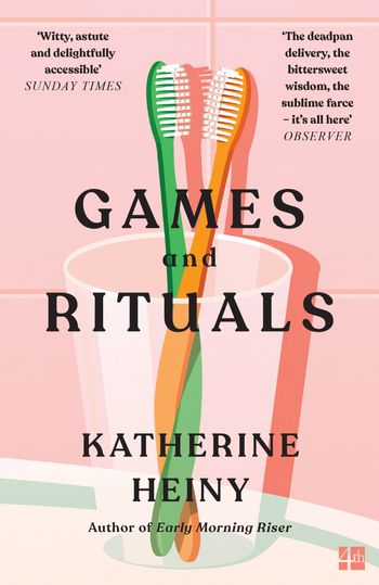 Games and Rituals - Katherine Heiny