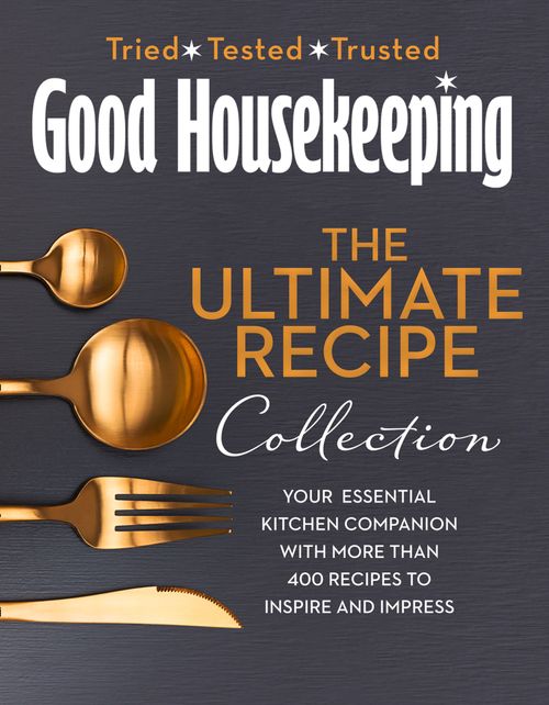 The Good Housekeeping Ultimate Collection, Non-Fiction, Hardback, Good Housekeeping