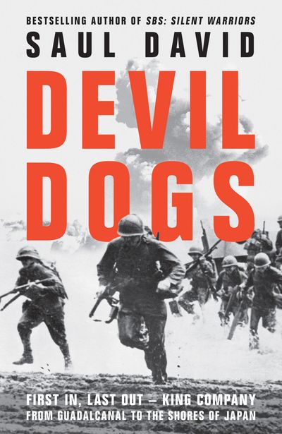 Devil Dogs - Saul David