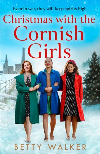 The Cornish Girls Series - Christmas with the Cornish Girls (The Cornish Girls Series) - Betty Walker