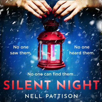 Paige Northwood - Silent Night (Paige Northwood, Book 2): Unabridged edition - Nell Pattison, Read by Claire-Louise English and Lara Steward