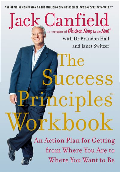  - Jack Canfield, With Dr Brandon Hall and Janet Switzer