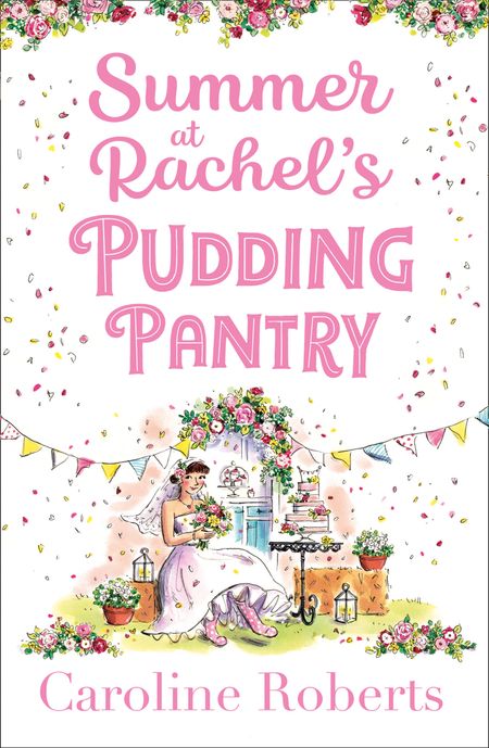 Cover image for Pudding Pantry - Summer at Rachel’s Pudding Pantry (Pudding Pantry, Book 3) - Caroline Roberts