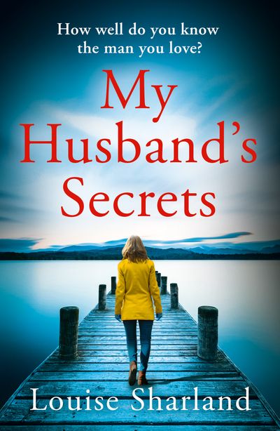 Cover image for My Husband’s Secrets - Louise Sharland