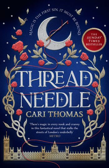 Threadneedle - Threadneedle (Threadneedle, Book 1) - Cari Thomas