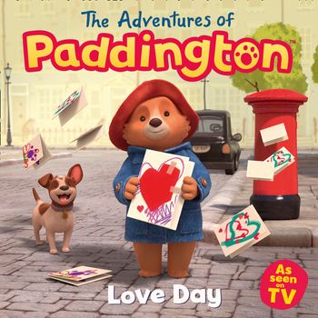 The Adventures of Paddington - The Adventures of Paddington – Love Day - HarperCollins Children’s Books