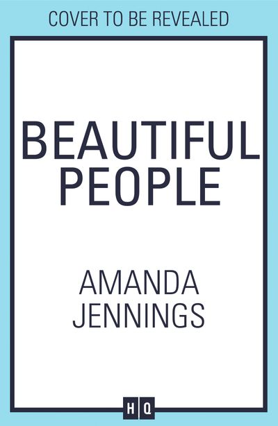 Beautiful People - Amanda Jennings