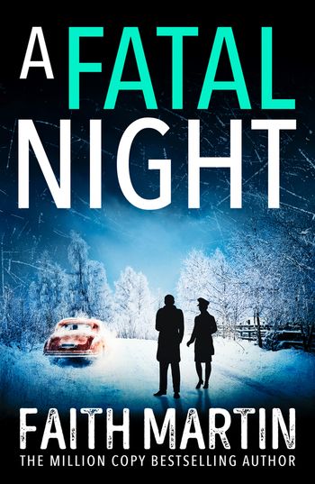 A Fatal Night (Ryder and Loveday, Book 7) - Faith Martin