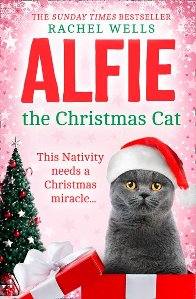 Alfie series - Alfie the Christmas Cat (Alfie series, Book 7) - Rachel Wells