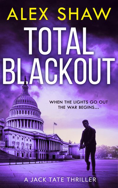 A Jack Tate SAS Thriller - Total Blackout (A Jack Tate SAS Thriller, Book 1) - Alex Shaw