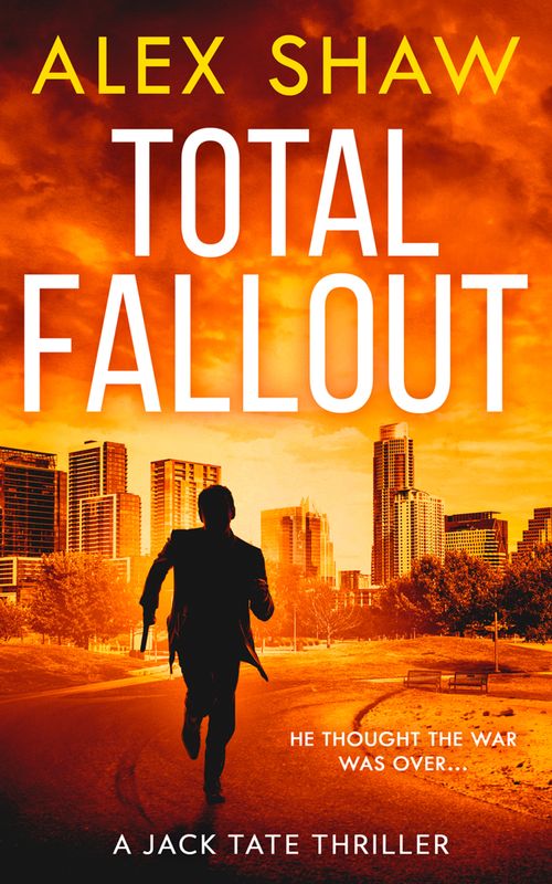 Total Fallout, Fiction, Paperback, Alex Shaw