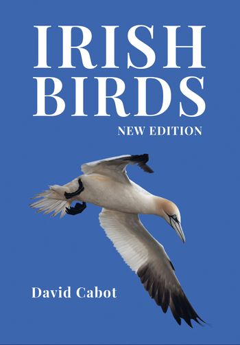 Irish Birds: Third edition - David Cabot