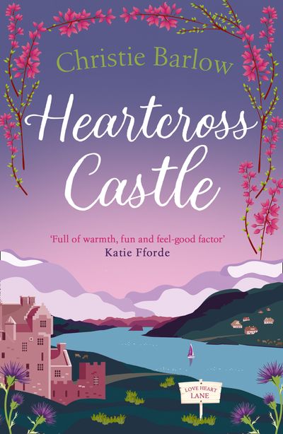 Heartcross Castle (Love Heart Lane, Book 7) - Christie Barlow